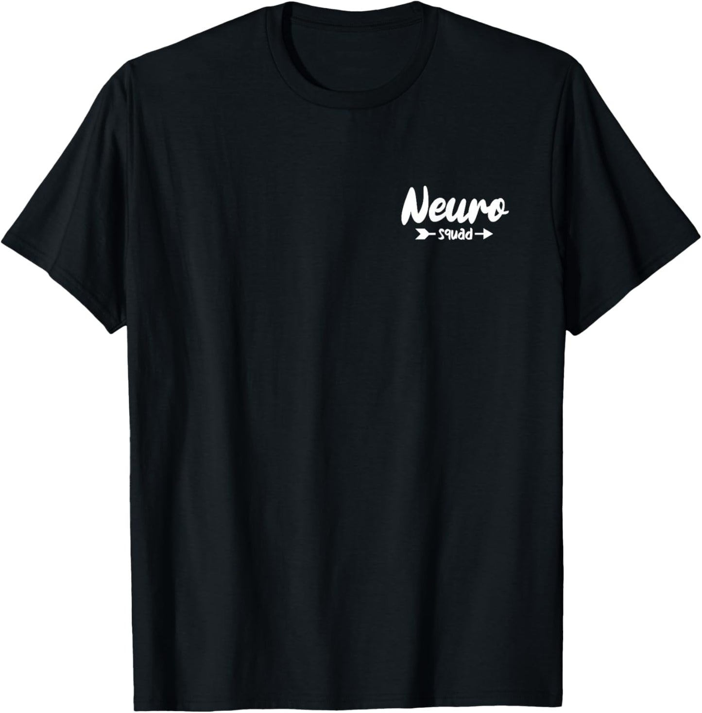 Neuro Squad Neurology Nurse Neuroscience T-Shirt - T-Shirt | Black