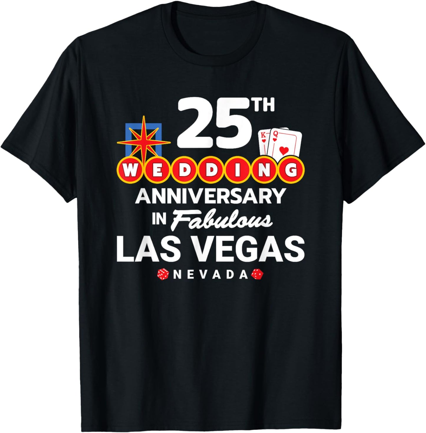 Couples 25th Anniversary - Vegas 25th Wedding Anniversary T-Shirt - T-Shirt | Black