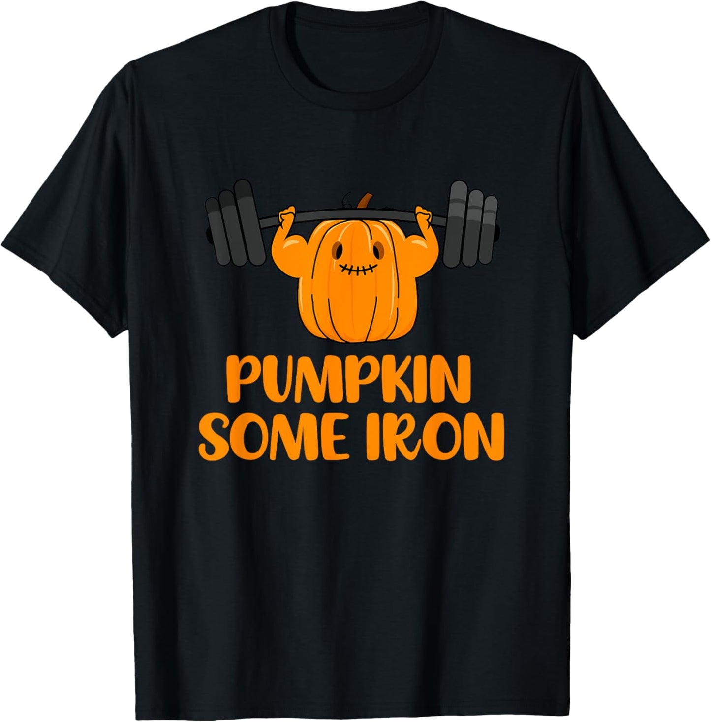 Pumpkin Some Iron Funny Halloween Gym Workout Lifting Pun T-Shirt - T-Shirt | Black