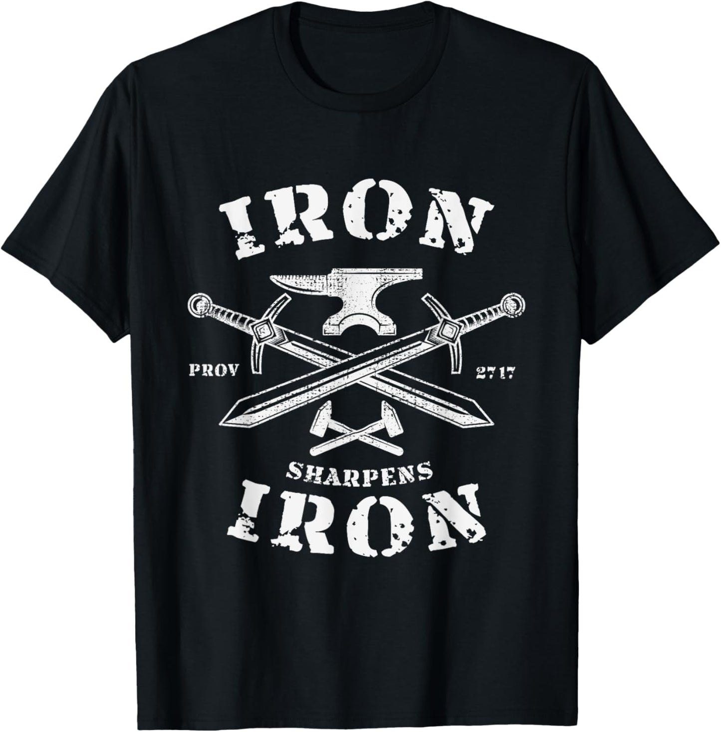 Iron Sharpens Iron Proverbs 27 Quote Christian Faith Vintage T-Shirt - T-Shirt | Black
