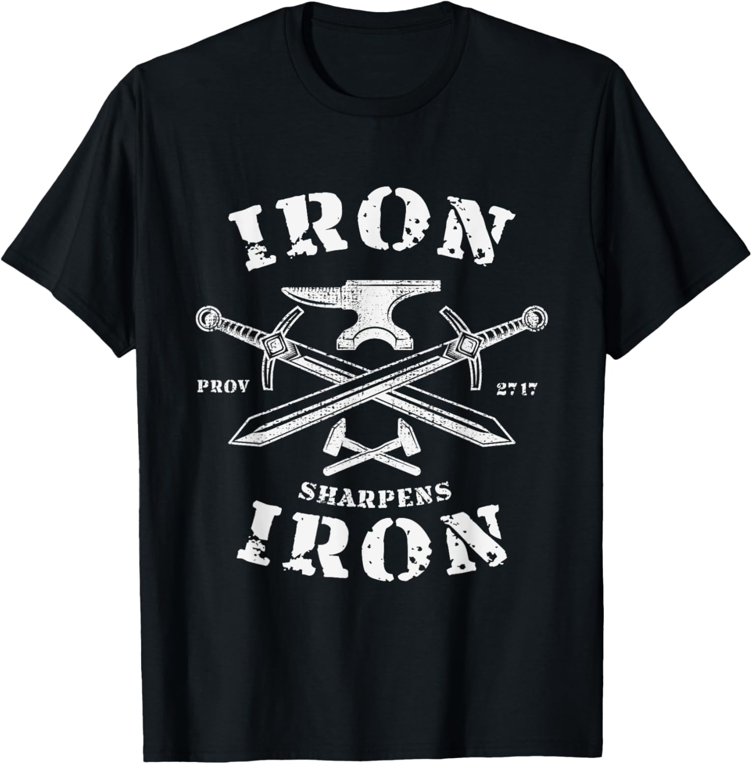 Iron Sharpens Iron Proverbs 27 Quote Christian Faith Vintage T-Shirt - T-Shirt | Black