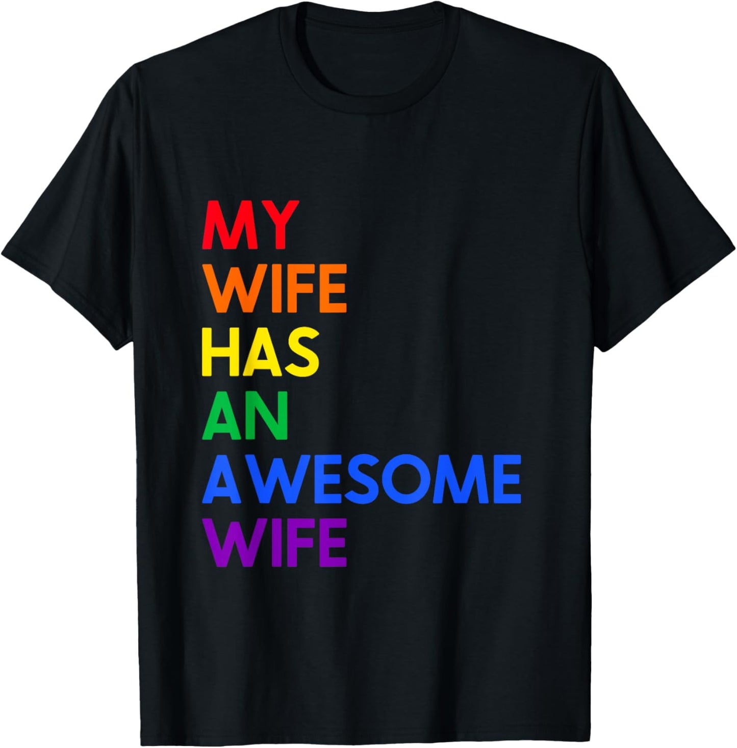 My Wife Has An Awesome Wife Funny Lesbian Wedding Gift T-Shirt - T-Shirt | Black