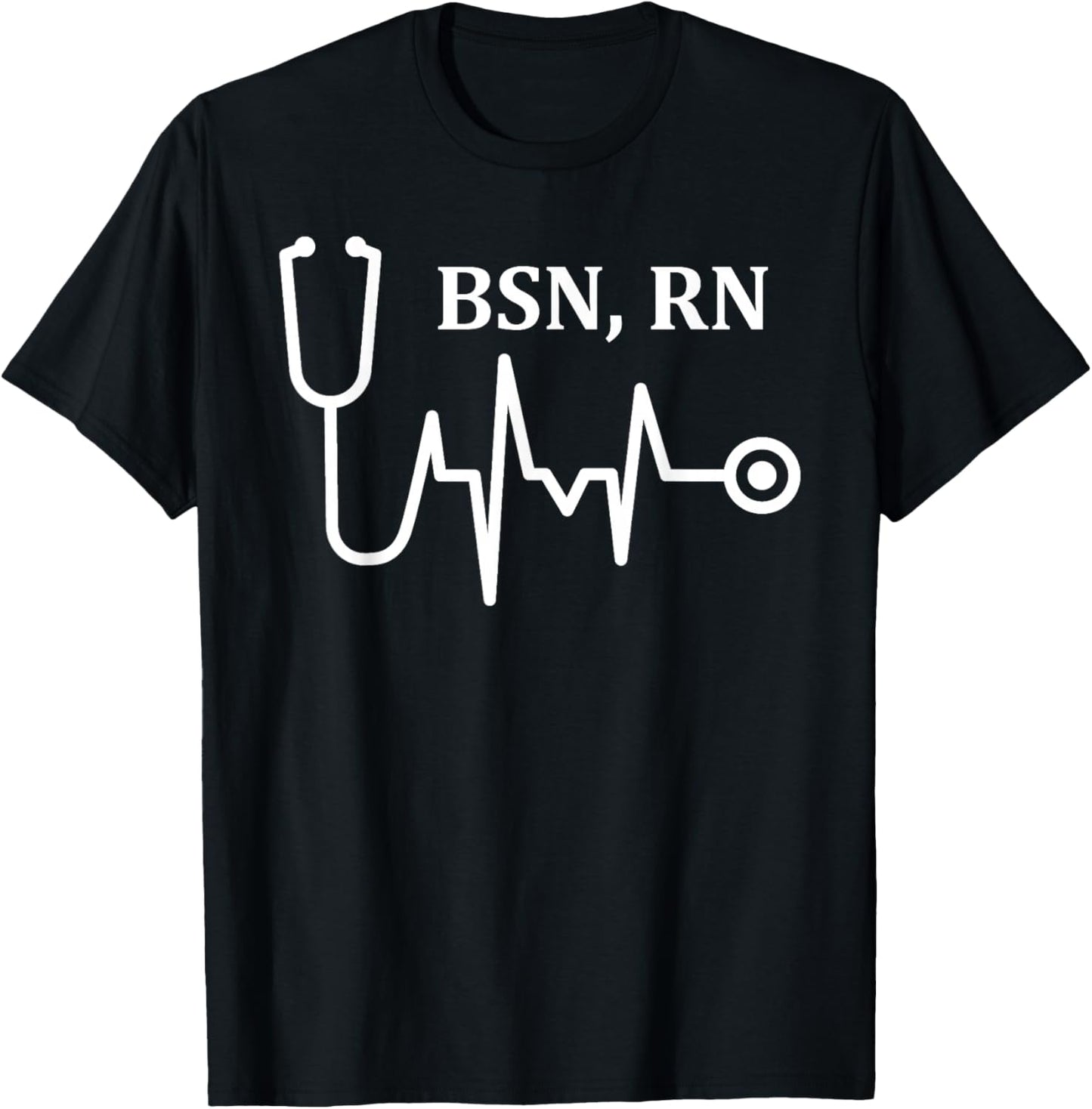 BSN RN Registered Nurse Medical Stethoscope Heartbeat EKG T-Shirt - T-Shirt | Black