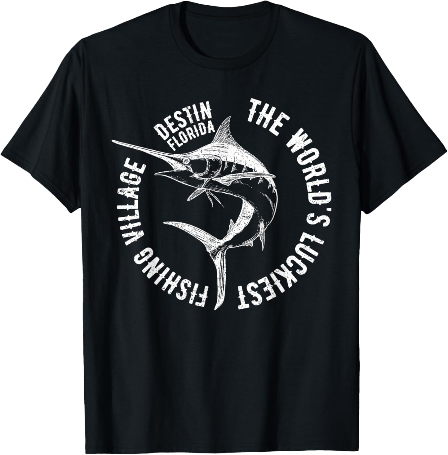 The World's Greatest Fishing Village Destin Beach Florida T-Shirt - T-Shirt | Black