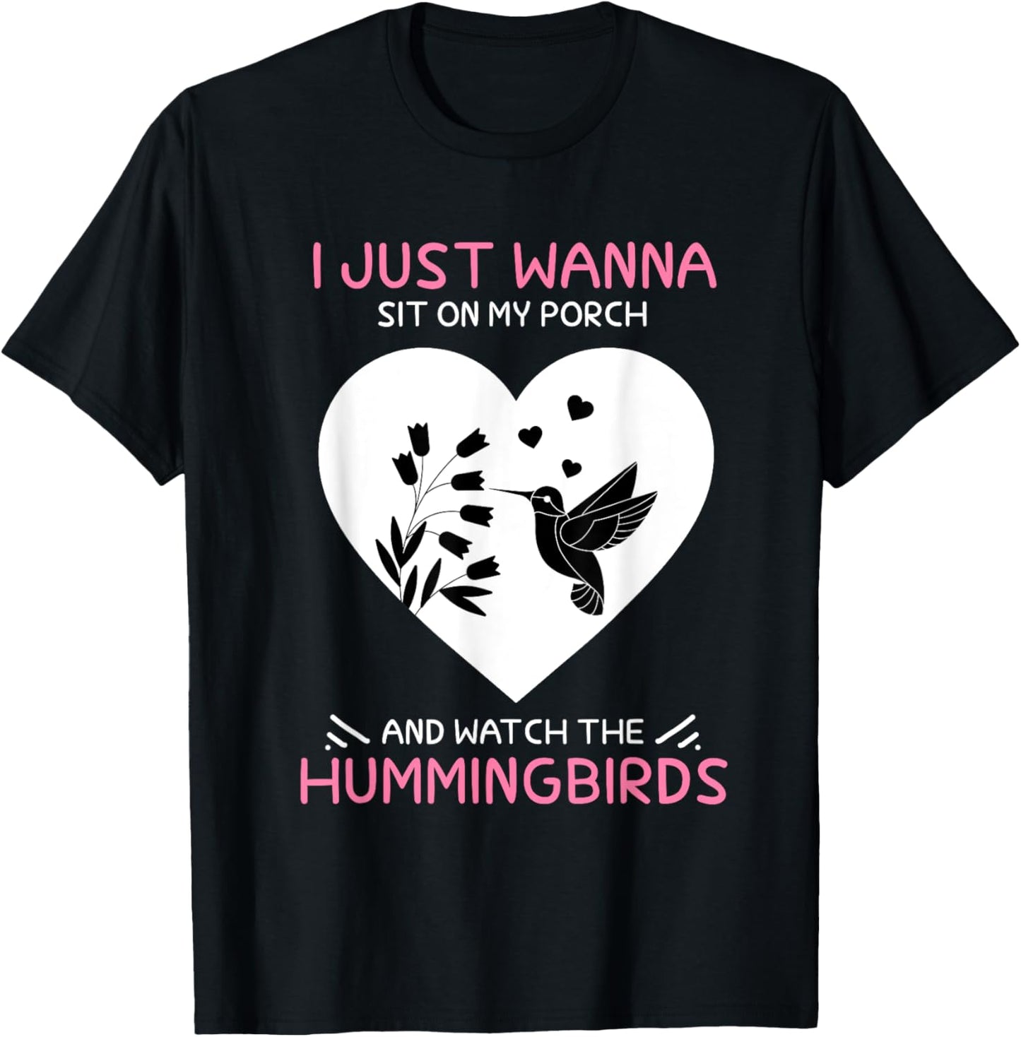 I Just Wanna Sit On My Porch The Bee Hummingbird Lovers T-Shirt - T-Shirt | Black