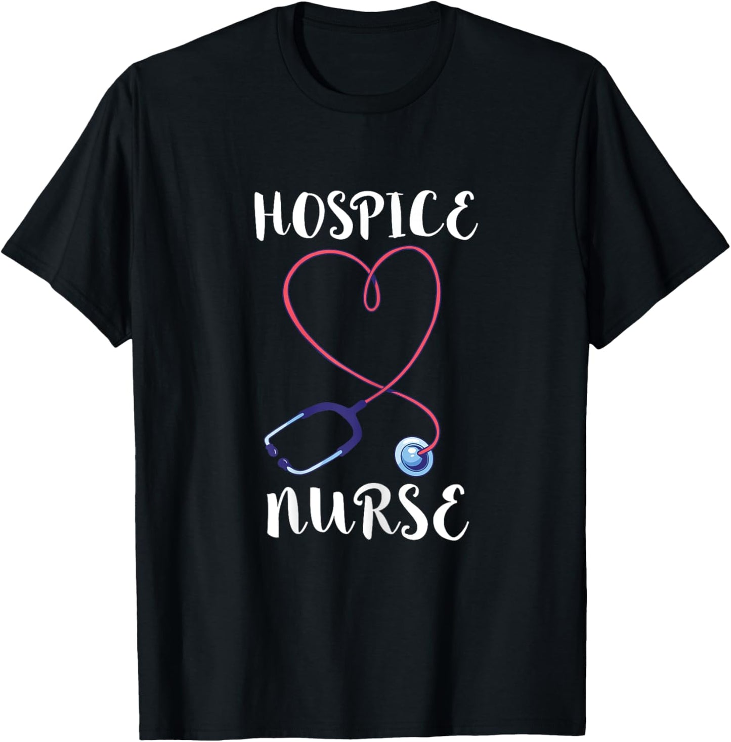 Hospice Nurse Hospice Doctor RN Medical Registered Nursing T-Shirt - T-Shirt | Black