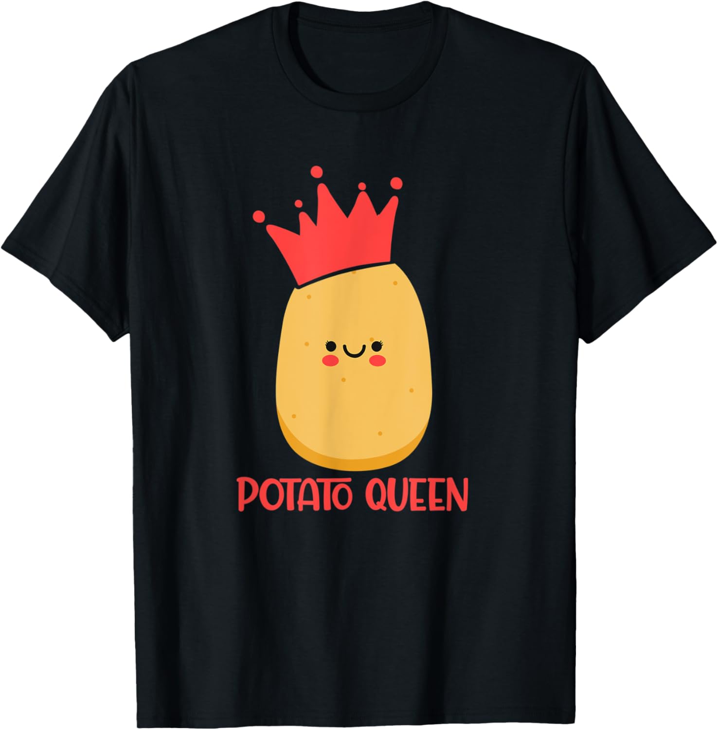 Potato Queen - Funny Potato Lover Potato King Vegetable Fan T-Shirt - T-Shirt | Black