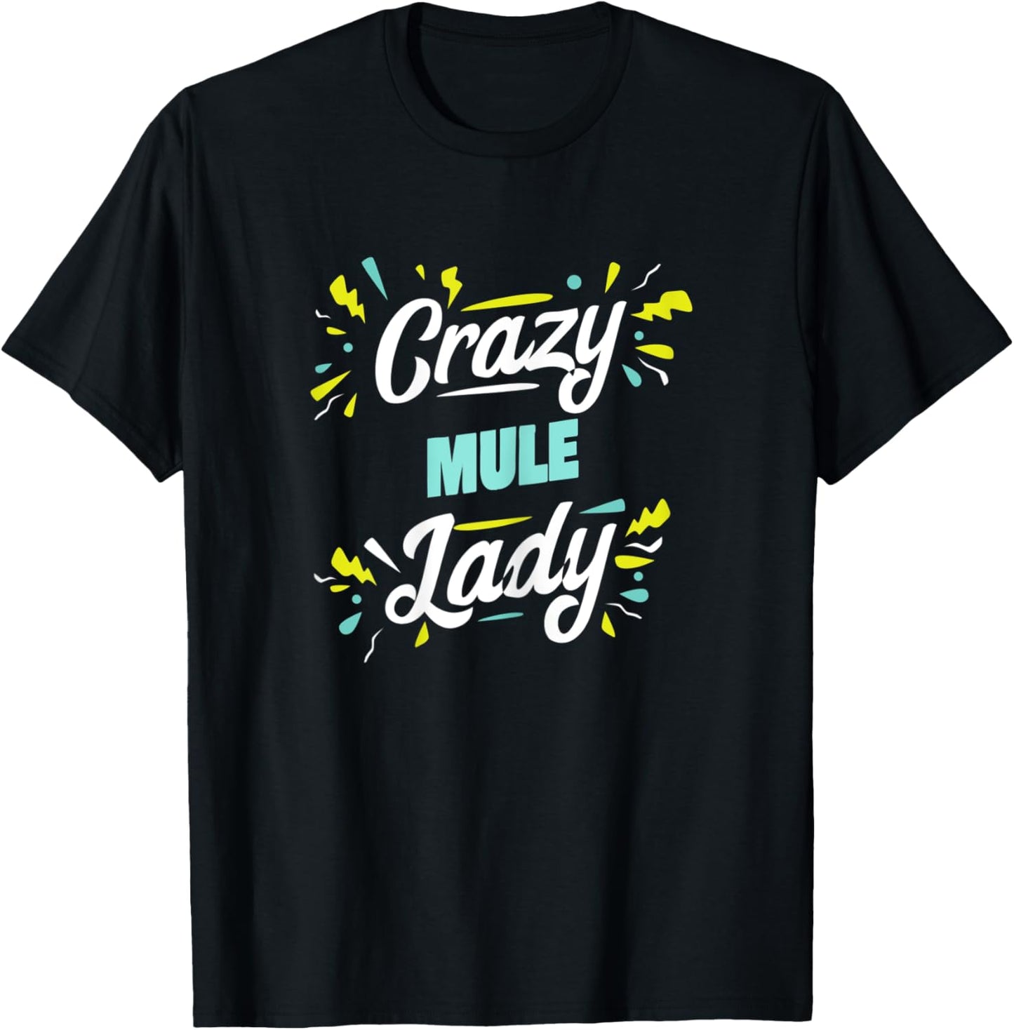 Crazy Mule Lady - Funny Mule T-Shirt - T-Shirt | Black
