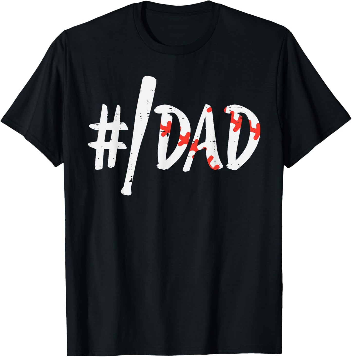Hashtag #Baseball Bat Dad Fathers Day Sports Daddy Papa Men T-Shirt - T-Shirt | Black