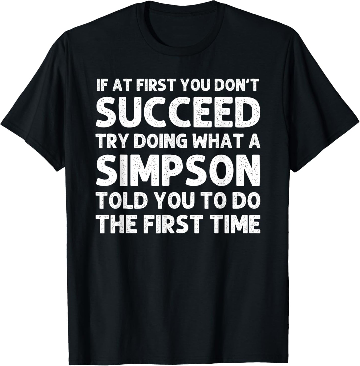 SIMPSON Funny Surname Family Tree Birthday Reunion Idea T-Shirt - T-Shirt | Black