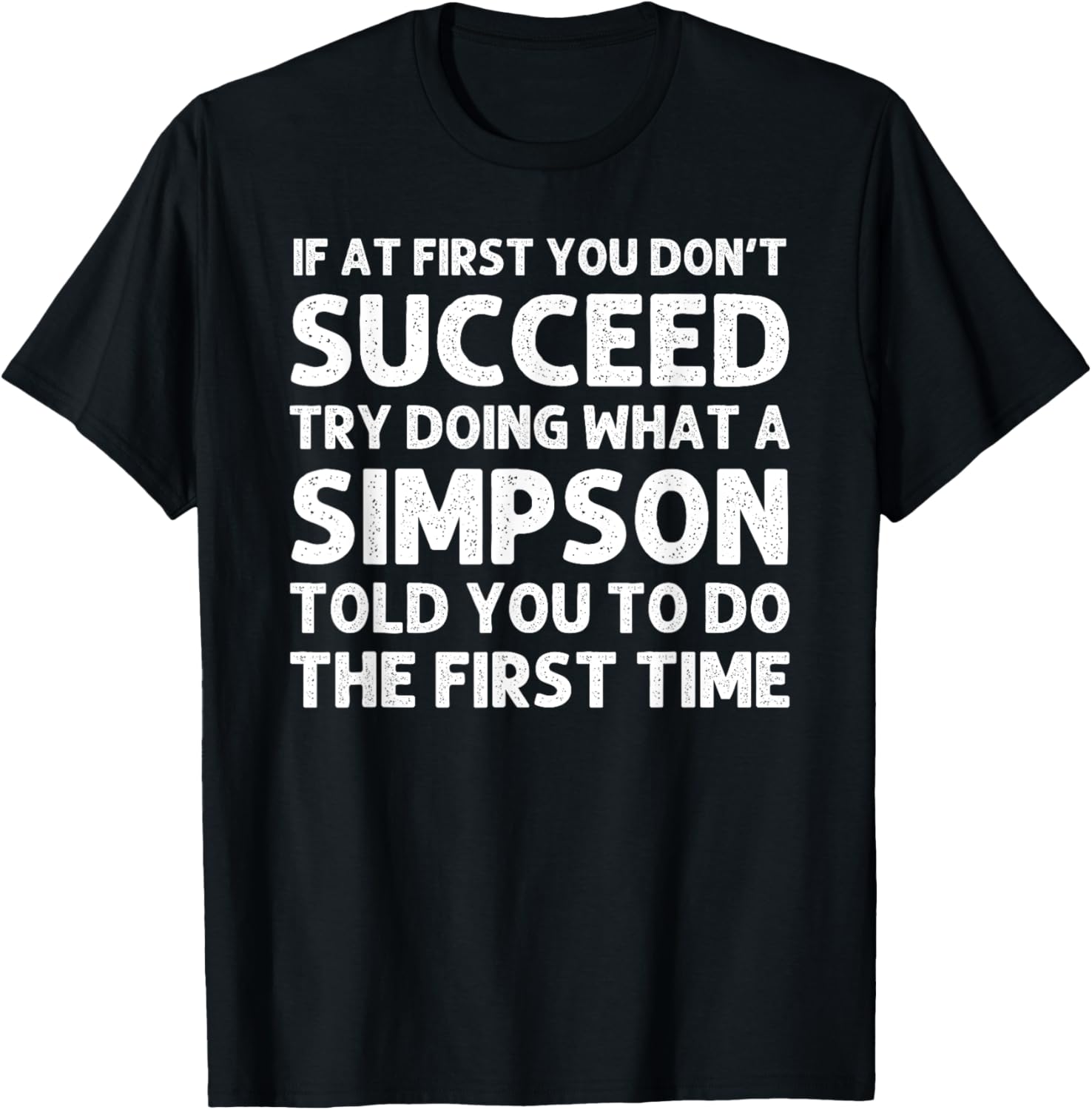 SIMPSON Funny Surname Family Tree Birthday Reunion Idea T-Shirt - T-Shirt | Black