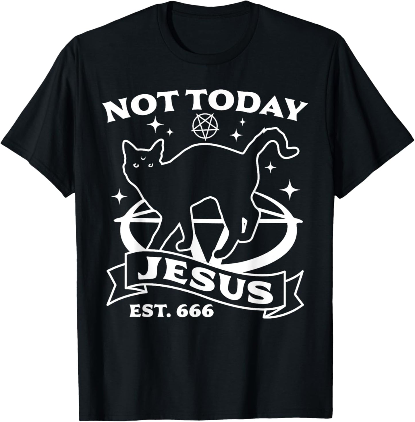 Not Today Jesus - Black Cat Satanic Devil Halloween Goth T-Shirt - T-Shirt | Black