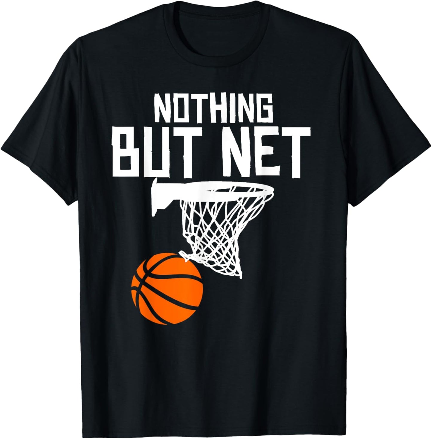 Nothing But Net Basketball T-Shirt - T-Shirt | Black