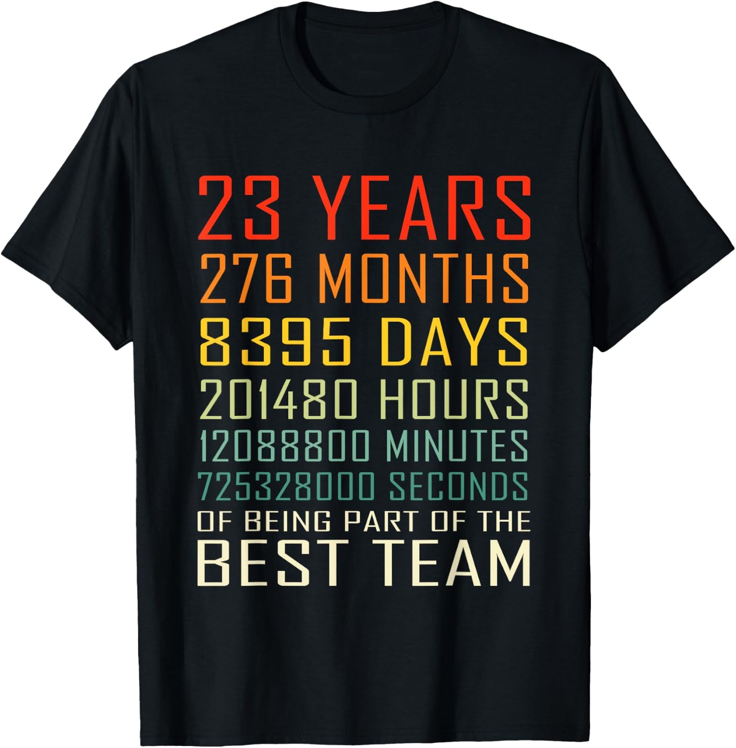 Best Team Vintage Work Anniversary 23 Years Employee T-Shirt - T-Shirt | Black