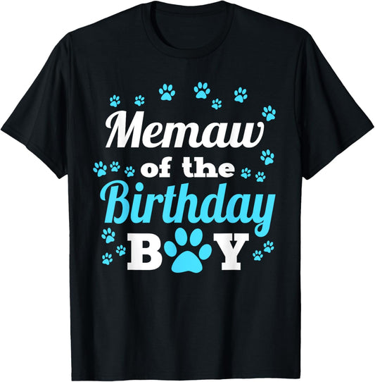 Memaw Of The Birthday Boy Dog Paw Bday Party Celebration T-Shirt - T-Shirt | Black