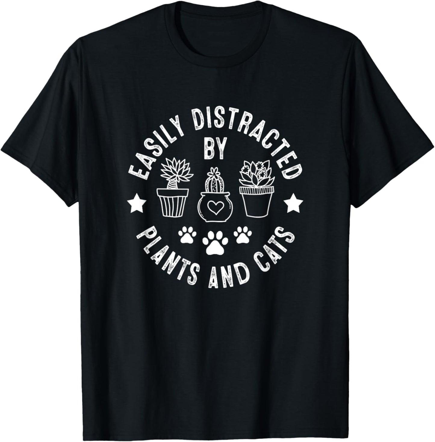 Easily Distracted By Plants and Cats, Plants and Cats T-Shirt - T-Shirt | Black
