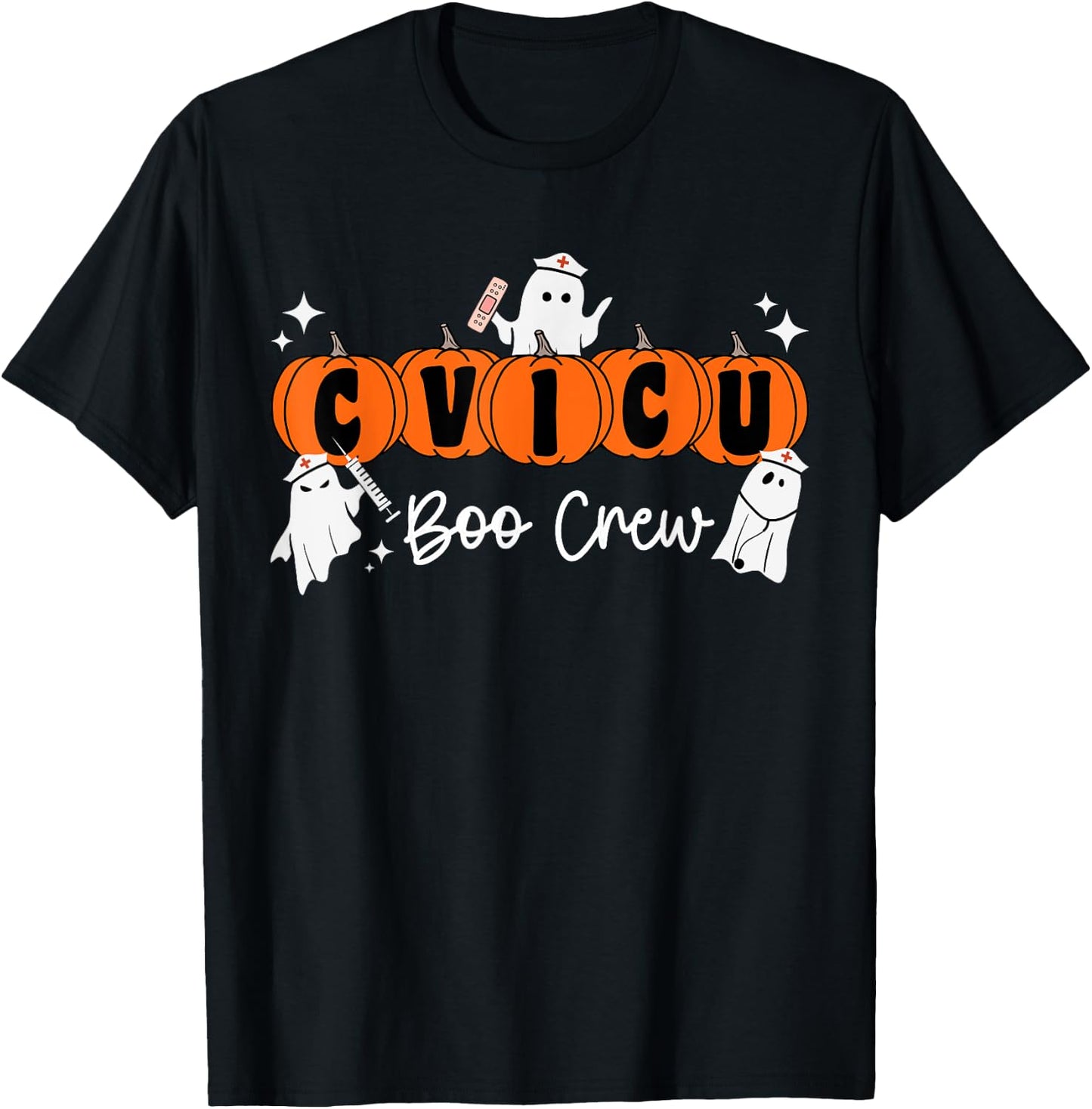 CVICU Boo Crew Ghost Pumpkin Costume CVICU Nurse Halloween T-Shirt - T-Shirt | Black
