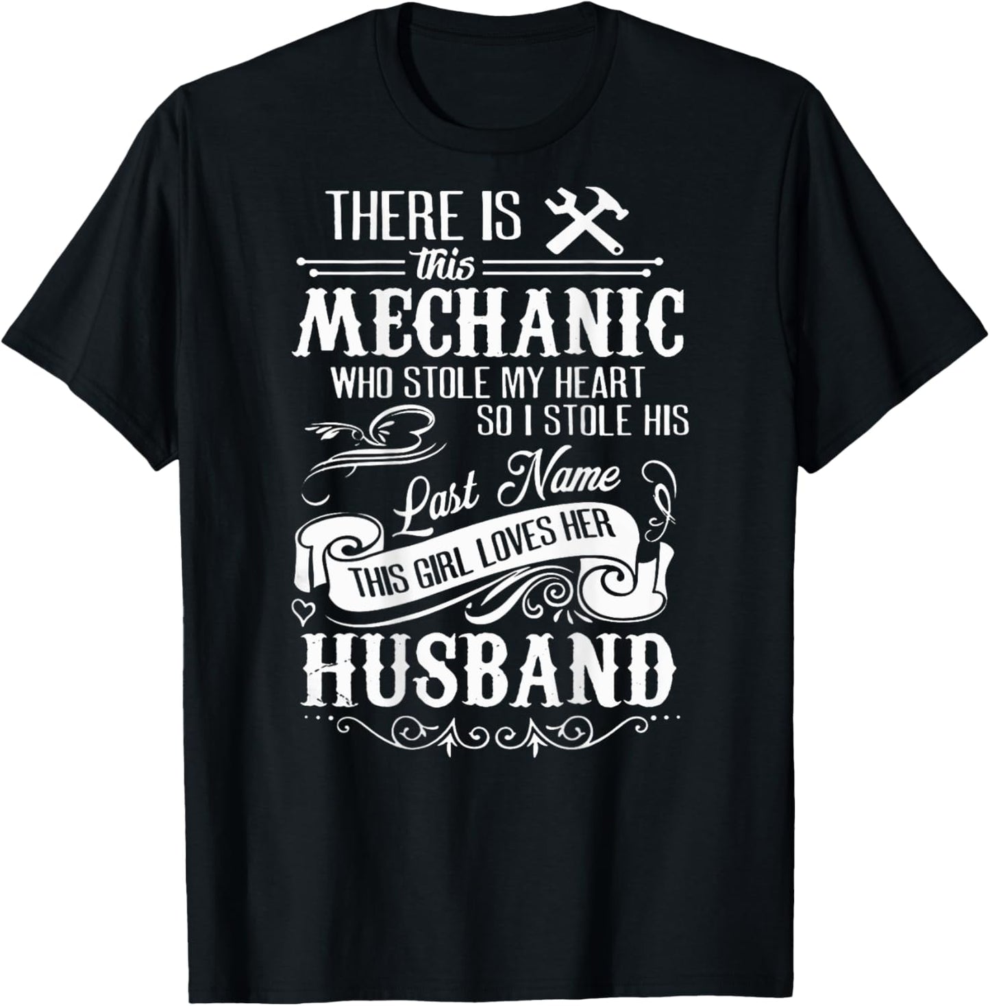 Funny Shirt This Mechanic Stole My Heart! Husband T-Shirt - T-Shirt | Black