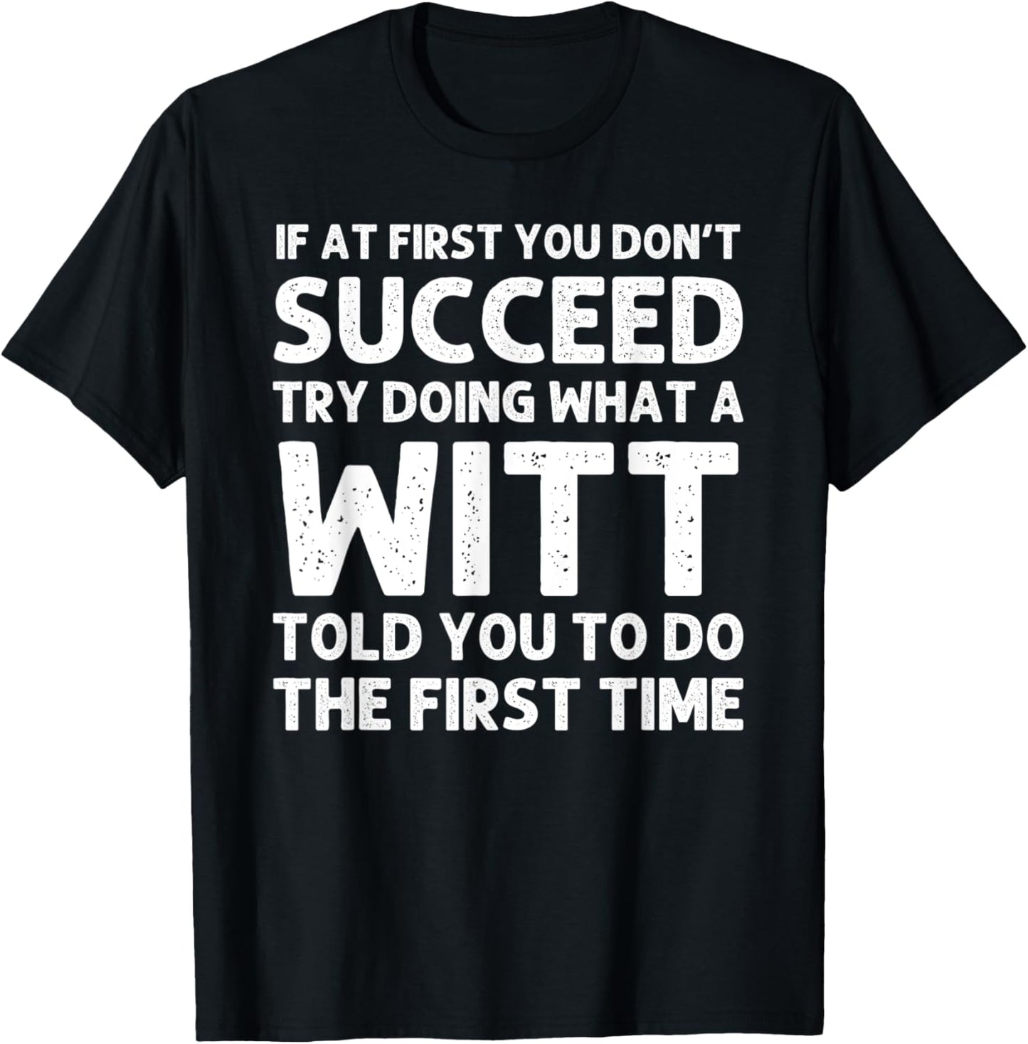 WITT Funny Surname Family Tree Birthday Reunion Idea T-Shirt - T-Shirt | Black