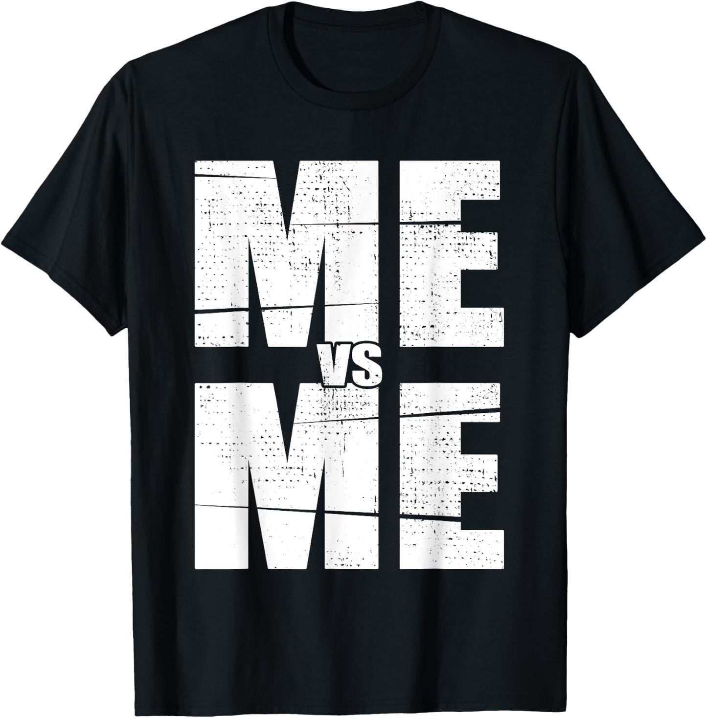 Inspirational Motivational ME vs ME Mindset Workout T-Shirt - T-Shirt | Black