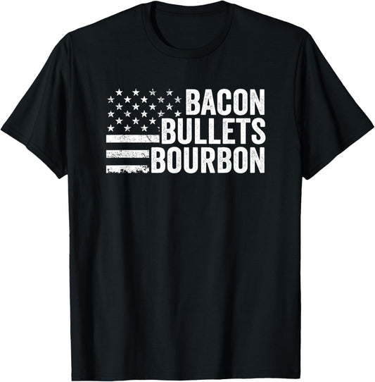 BACON BULLETS BOURBON - Funny Gun Owner BBQ Grill Drinking T-Shirt - T-Shirt | Black
