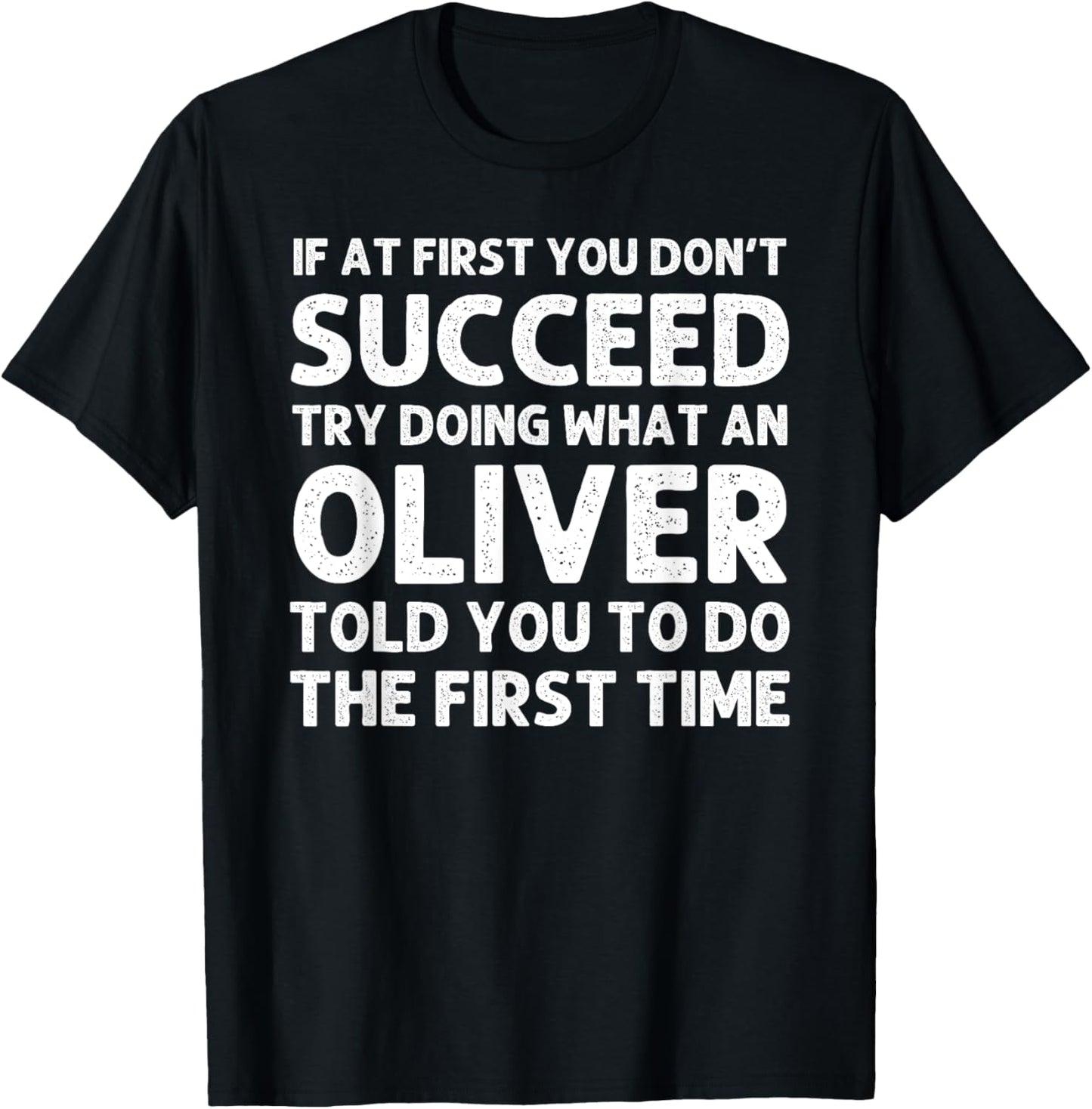 OLIVER Funny Surname Family Tree Birthday Reunion Idea T-Shirt - T-Shirt | Black