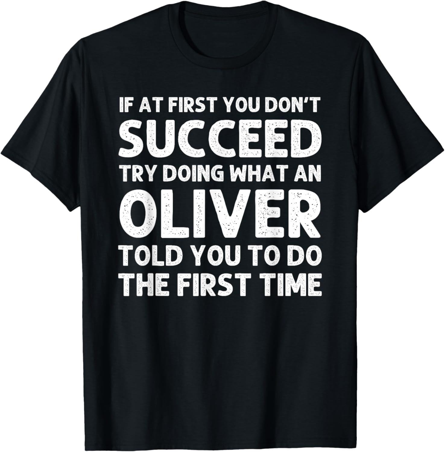 OLIVER Funny Surname Family Tree Birthday Reunion Idea T-Shirt - T-Shirt | Black