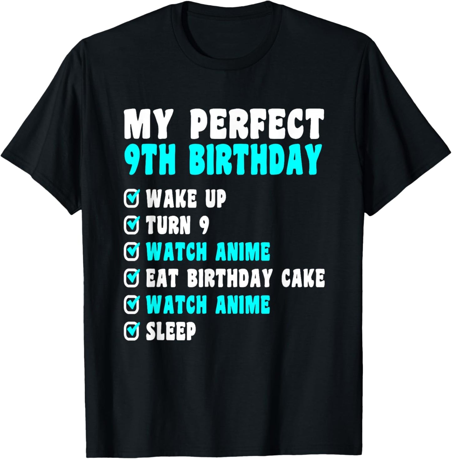 9 Years Old My Perfect 9th Birthday Anime 9th Birthday T-Shirt - T-Shirt | Black
