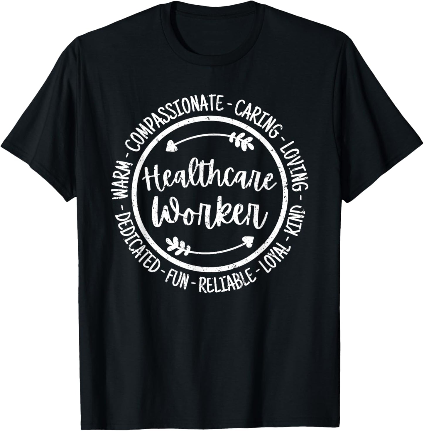 Healthcare Worker Life Health Care Appreciation Vintage T-Shirt - T-Shirt | Black