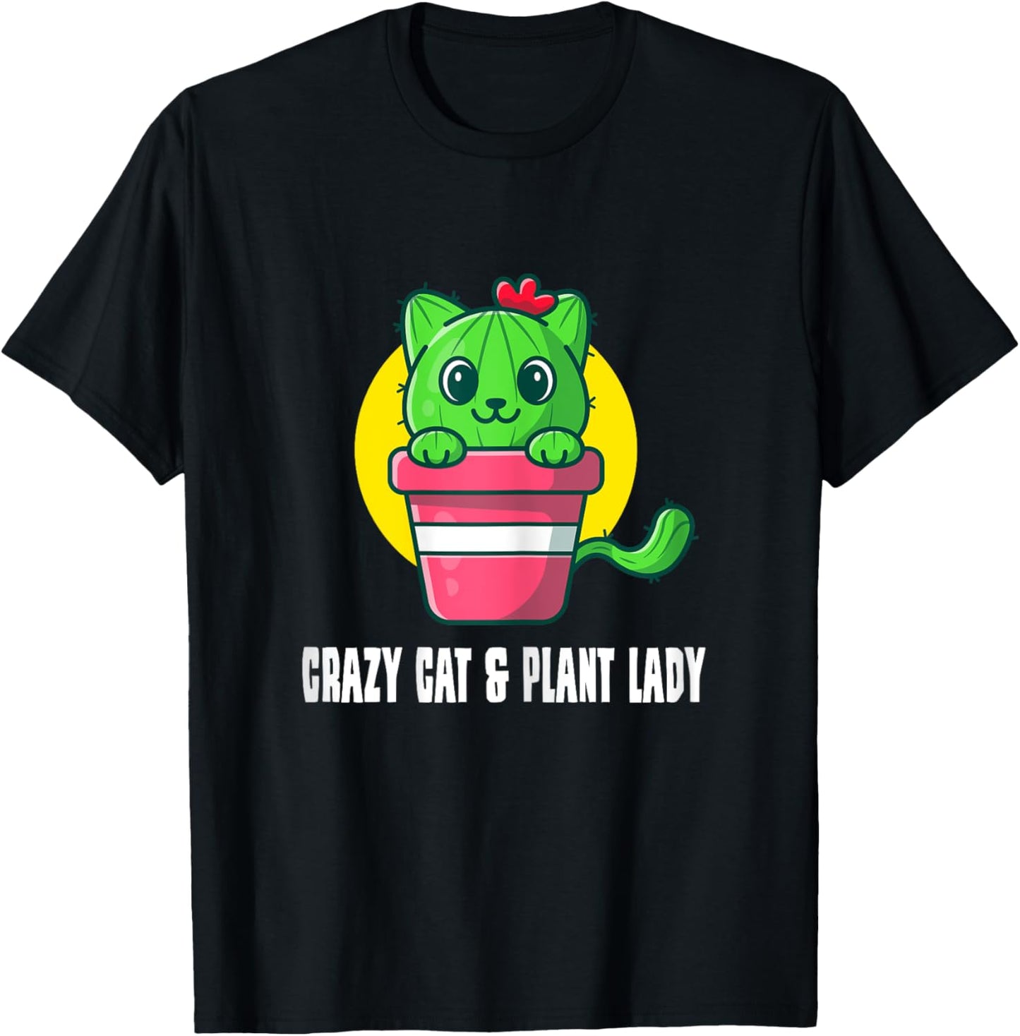 Crazy Cat & Plant Lady - Succulent Cactus Gardener Gardening T-Shirt - T-Shirt | Black