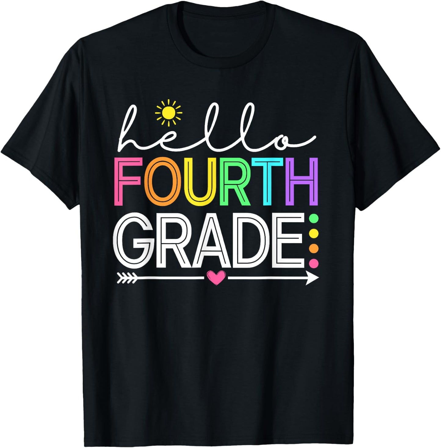 Hello Fourth Grade Teacher Student, 4th Grade Back to School Men Women Kids T-Shirt - T-Shirt | Black