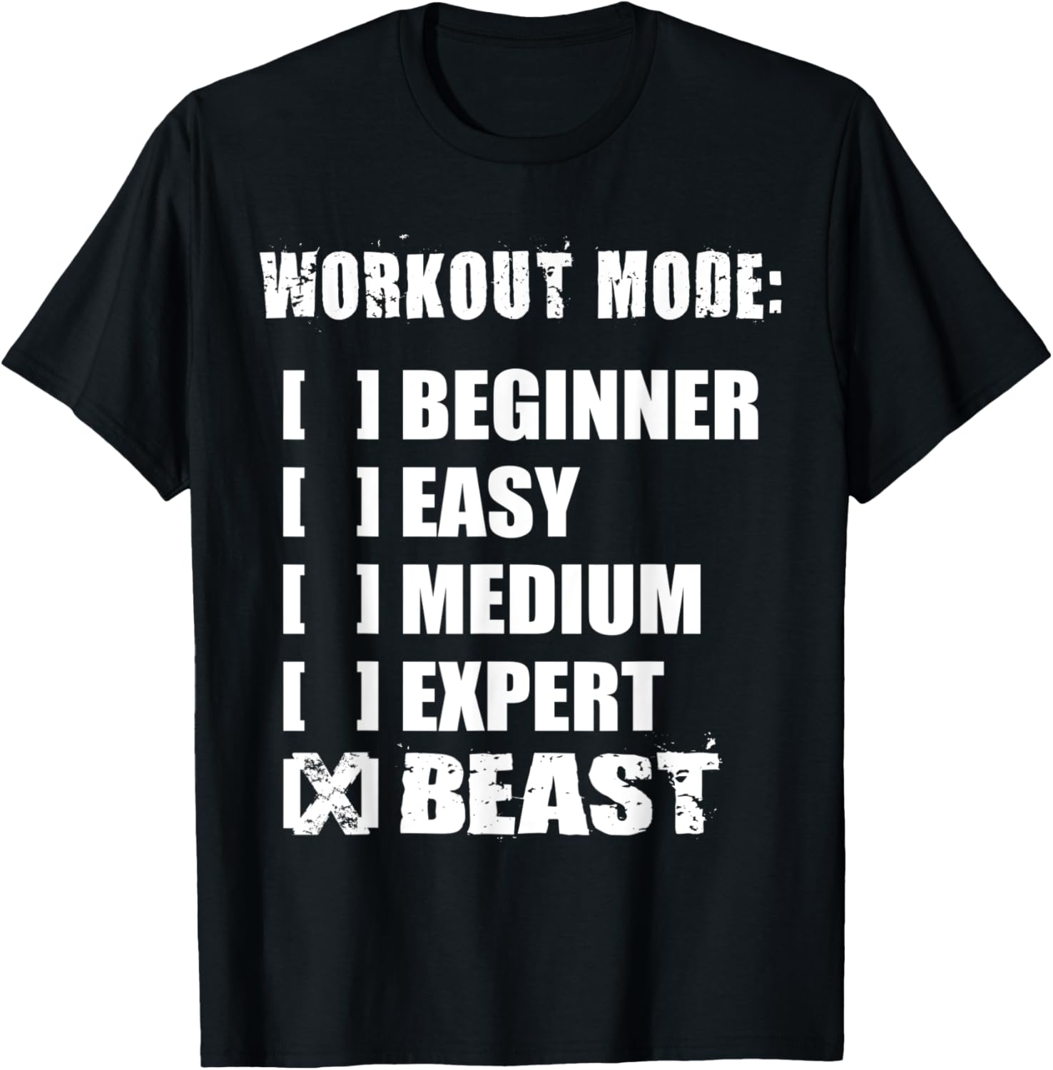 Workout Mode - BEAST - Gym Motivational T-Shirt - T-Shirt | Black