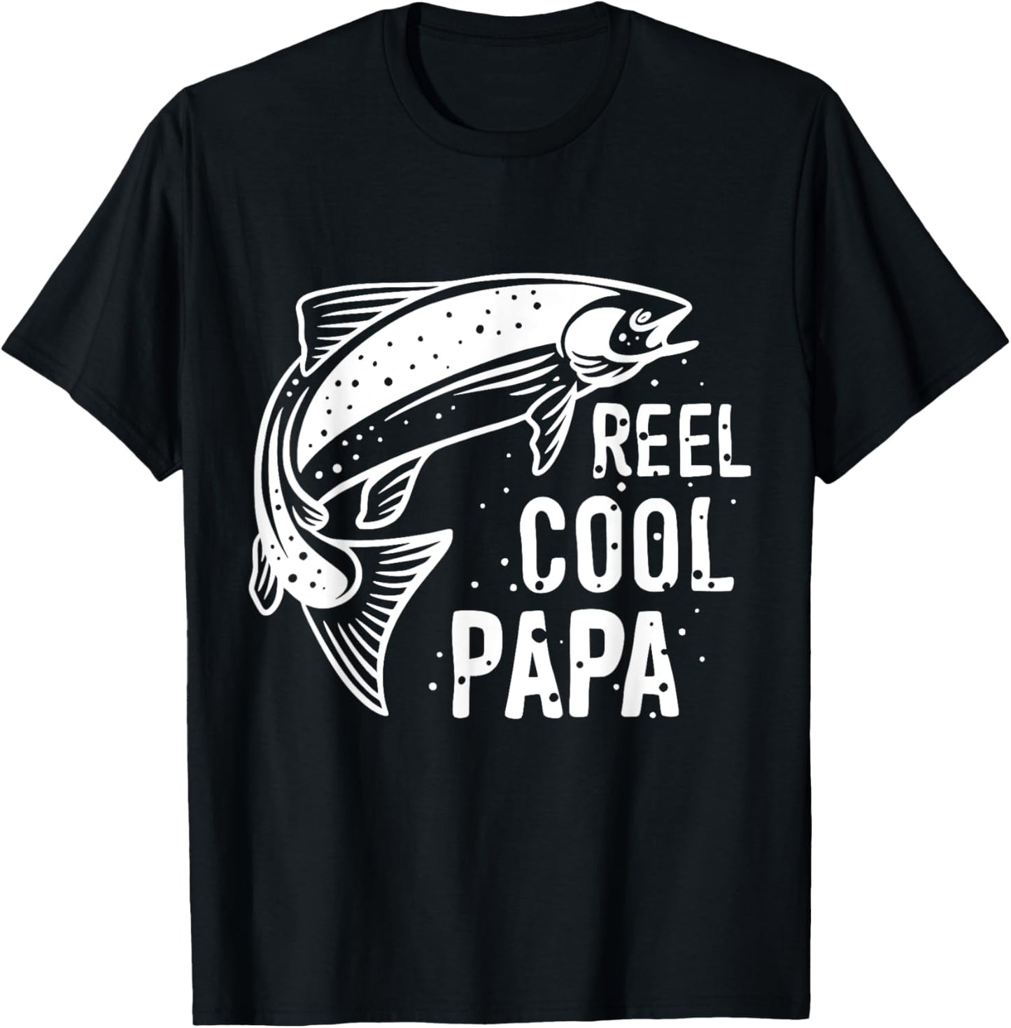 Reel Cool Papa | Fishing T-Shirt - T-Shirt | Black