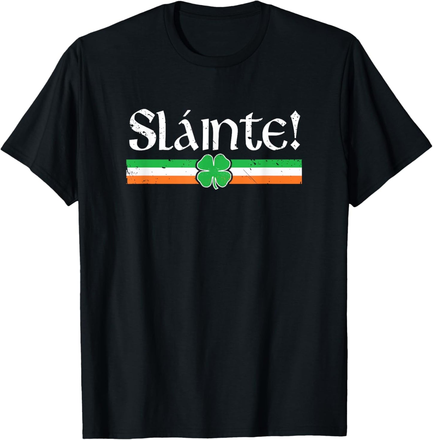 Slainte Shirt Irish Cheers Toast Shamrock St Paddys Day T-Shirt - T-Shirt | Black