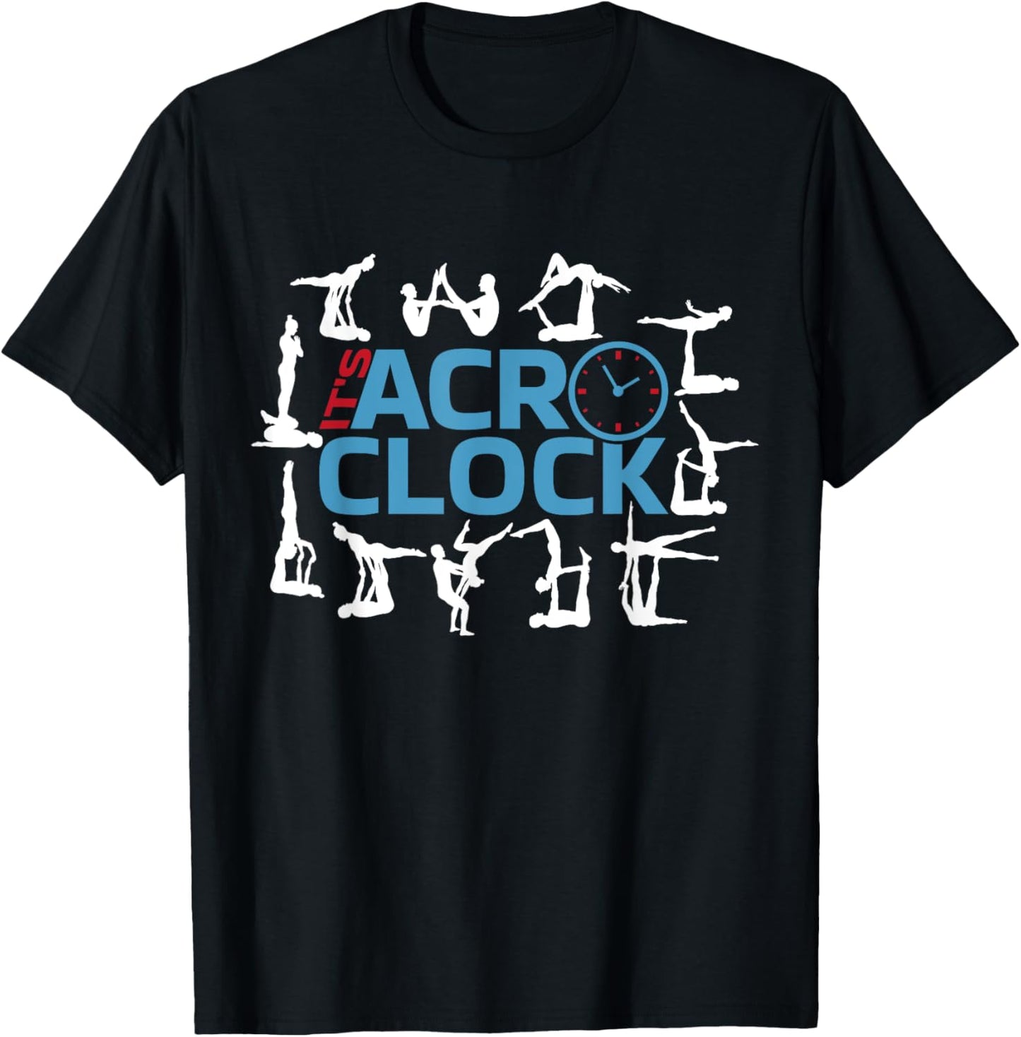 It's Acro o Clock | Aerial Acroyoga | Funny Acro Yoga T-Shirt - T-Shirt | Black