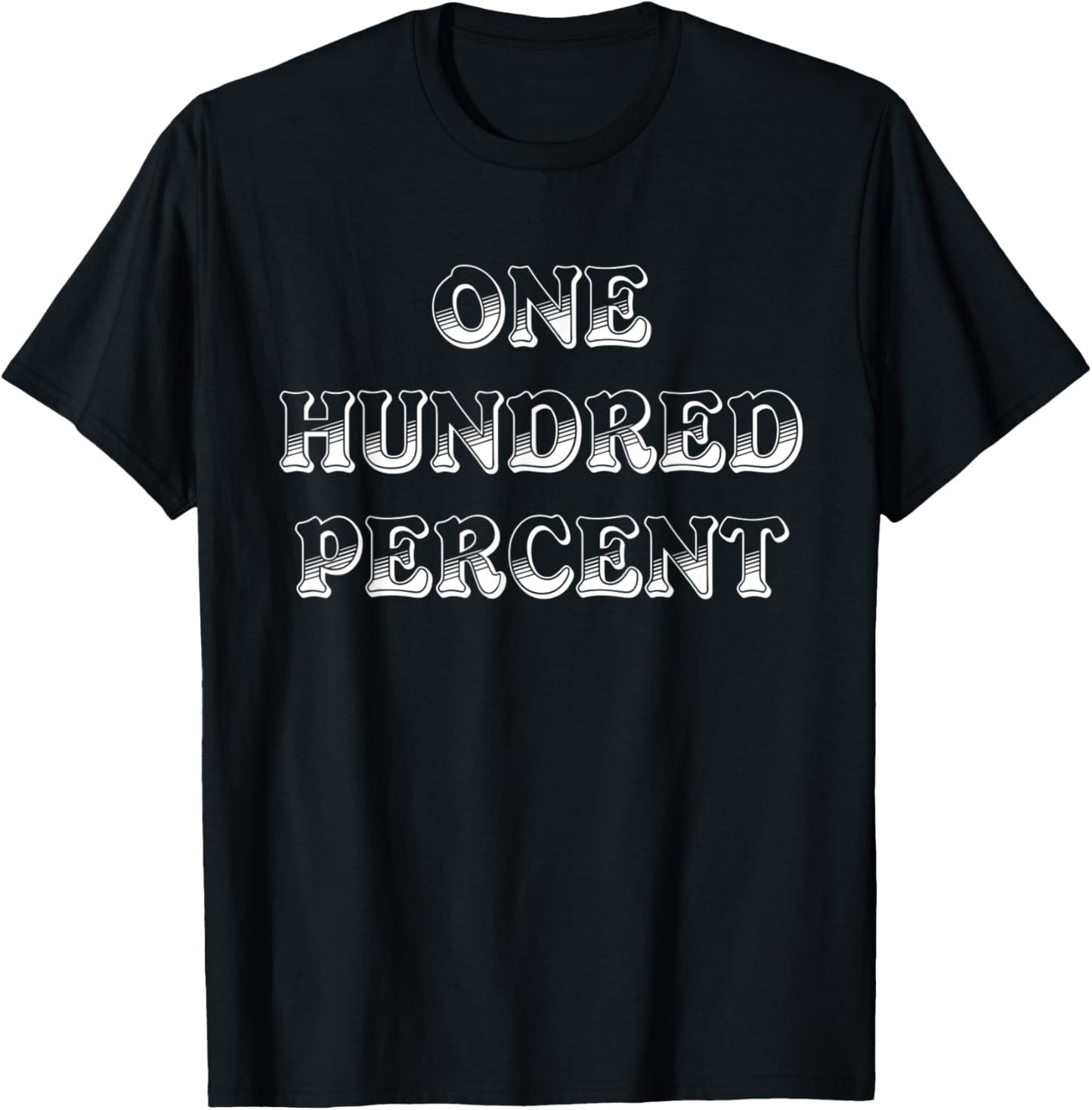 One Hundred Percent T-Shirt - T-Shirt | Black