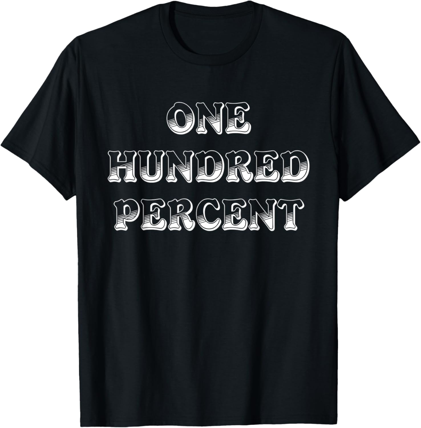One Hundred Percent T-Shirt - T-Shirt | Black