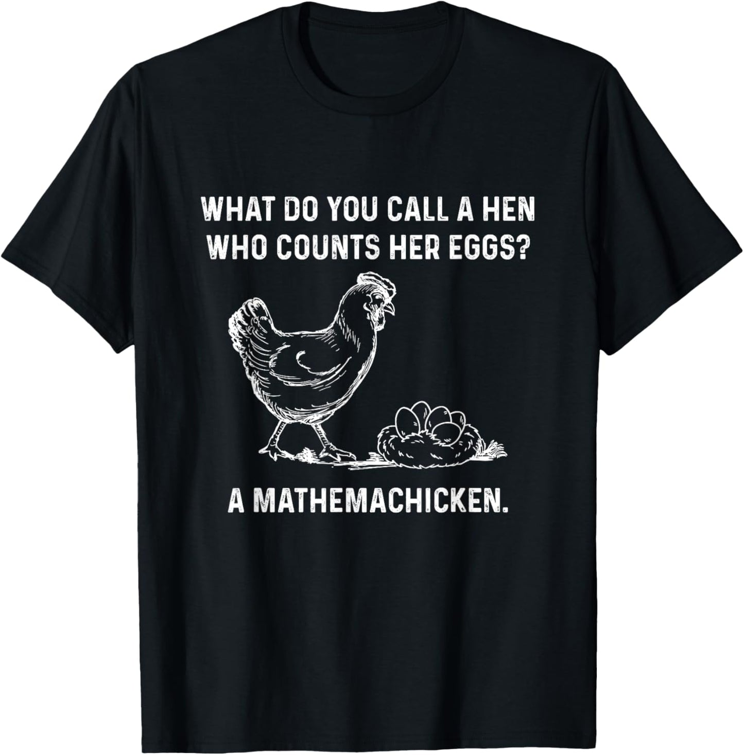 Mathemachicken Math Chicken Funny Dad Jokes Men Humor Pun T-Shirt - T-Shirt | Black
