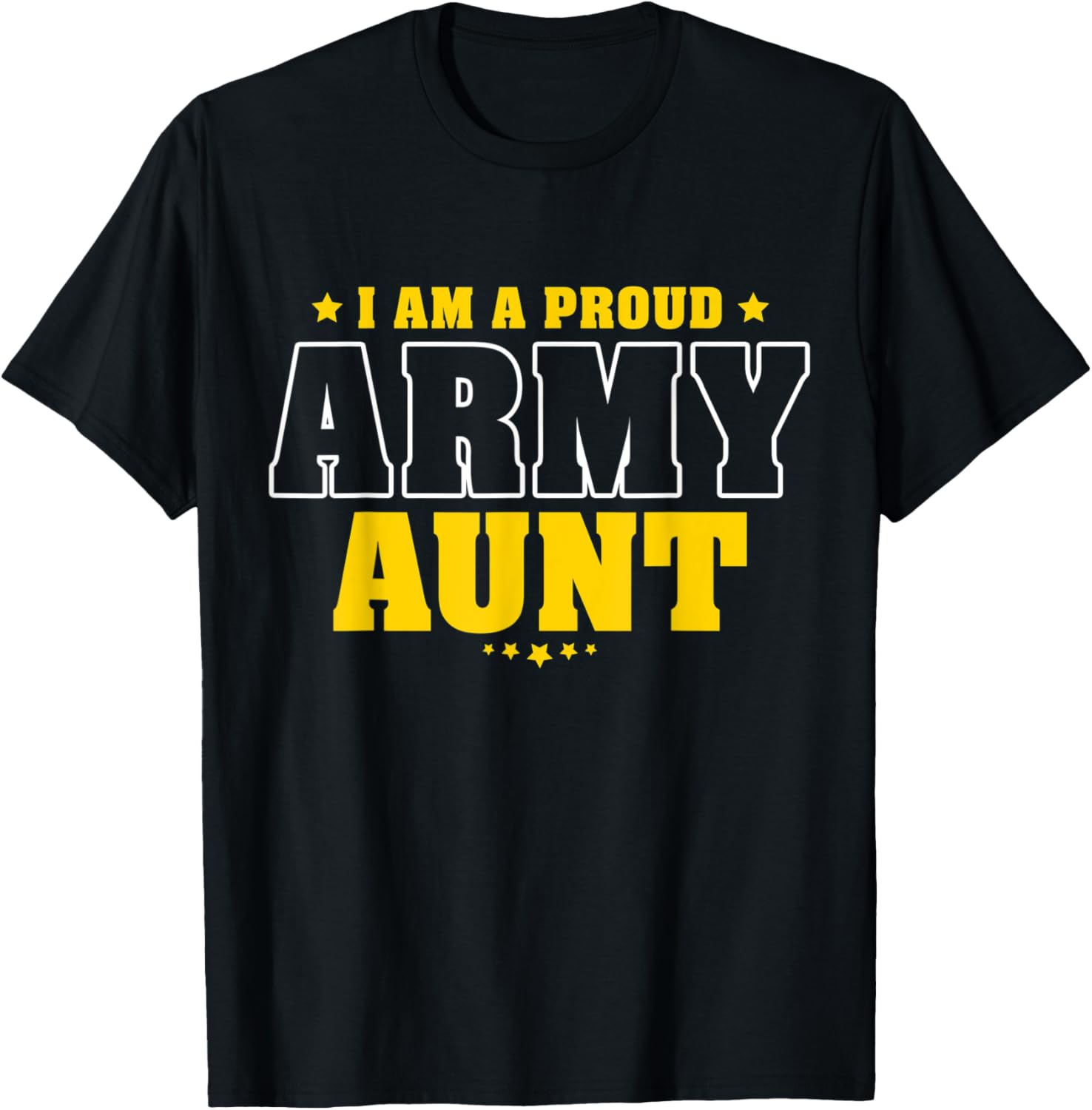 I Am A Proud Army Aunt Patriotic Pride Military Auntie Men T-Shirt - T-Shirt | Black