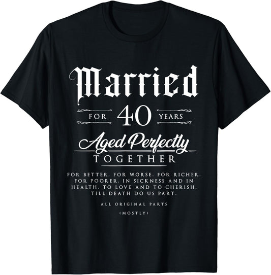 40th Wedding Anniversary Couple Gift 40 Years Married T-Shirt - T-Shirt | Black