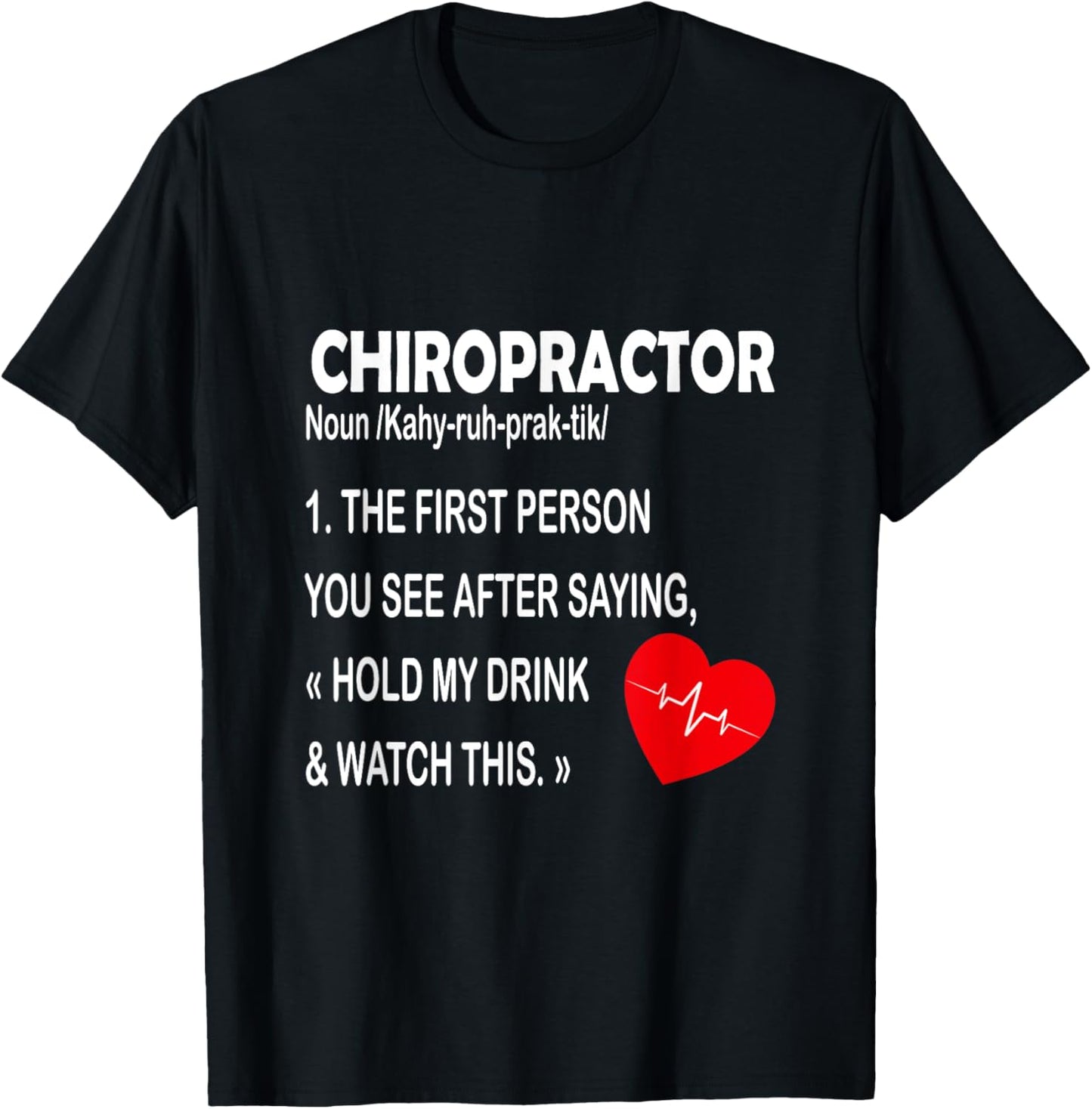 Chiropractor Definition Funny Chiropractic Graphic T-Shirt - T-Shirt | Black