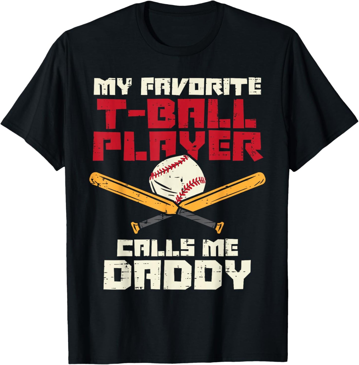 Favorite Tball Player Daddy Baseball Family Dad Papa Men T-Shirt - T-Shirt | Black