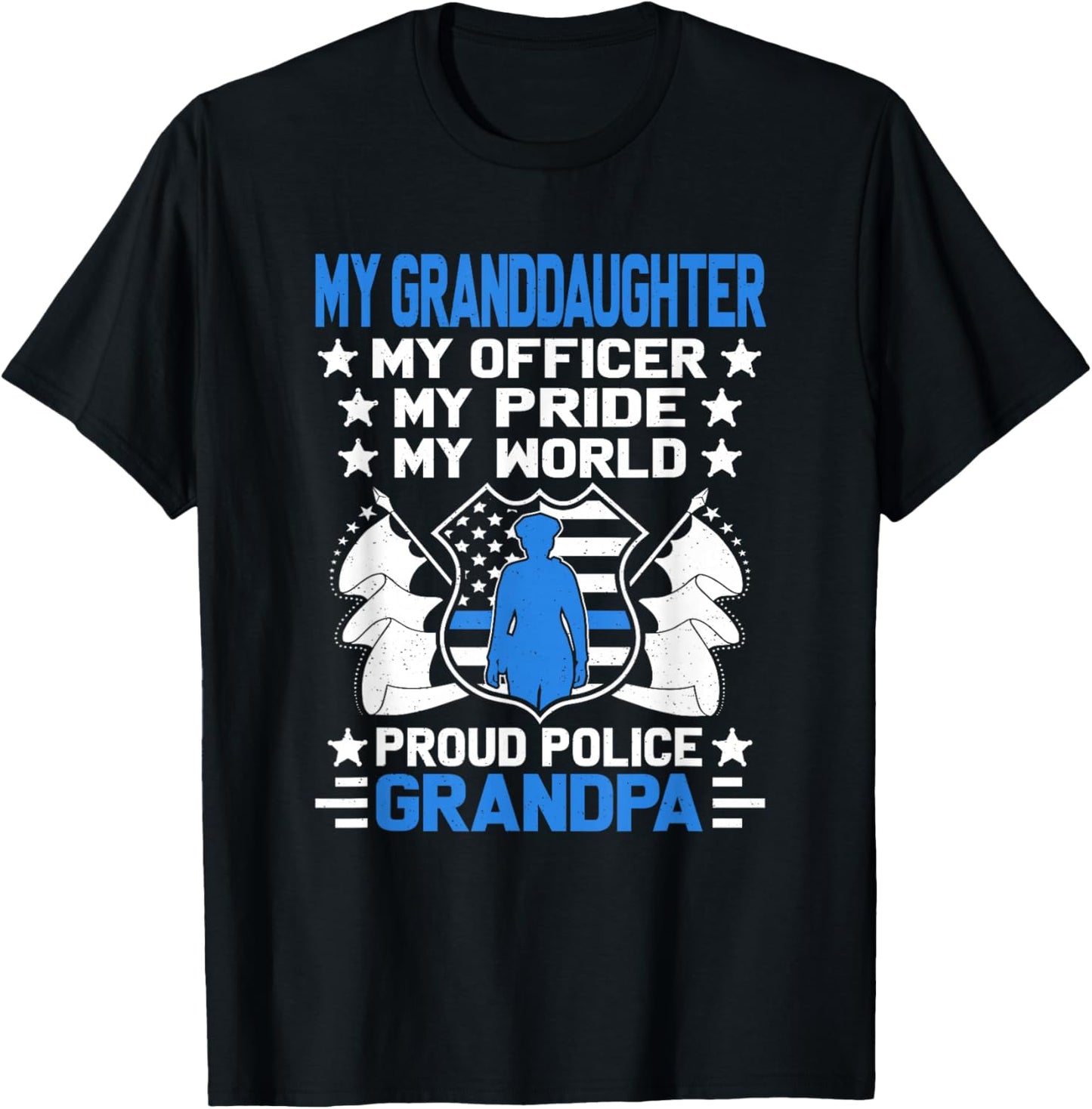 My Granddaughter My Officer Cop Family Proud Police Grandpa T-Shirt - T-Shirt | Black