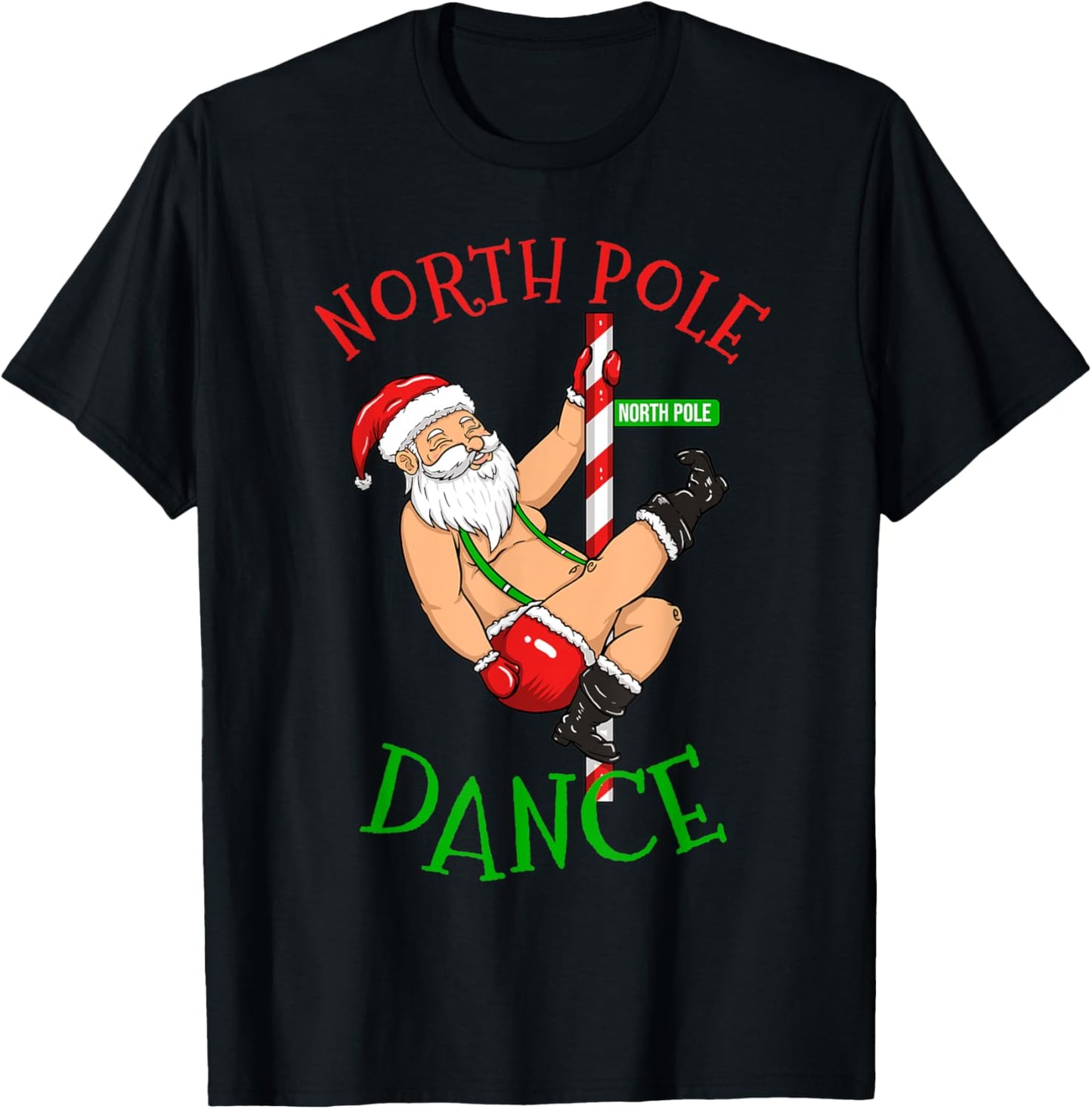 North Pole Dance Santa Claus Christmas North Pole Dance T-Shirt - T-Shirt | Black