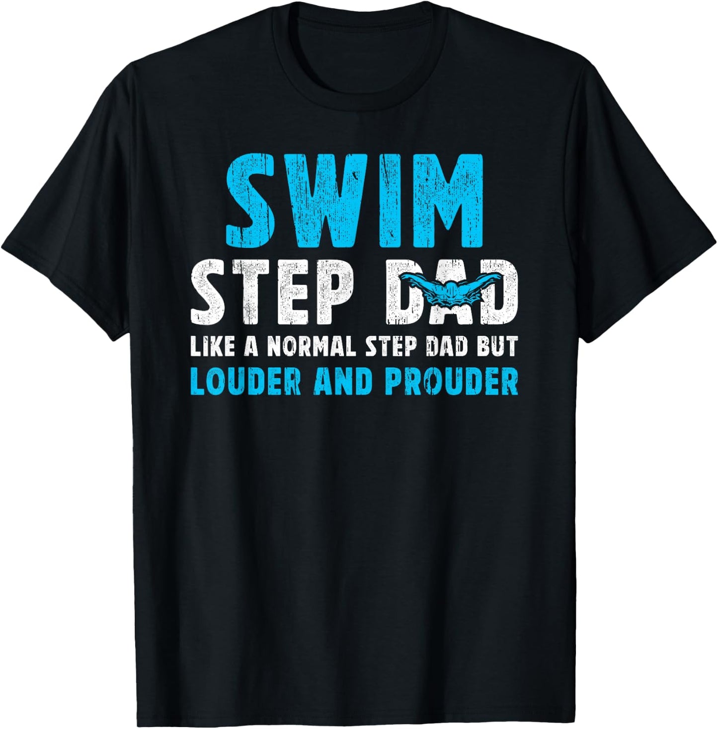 Swim Step-Dad Funny Stepdad Of A Swimmer Step-Father T-Shirt - T-Shirt | Black