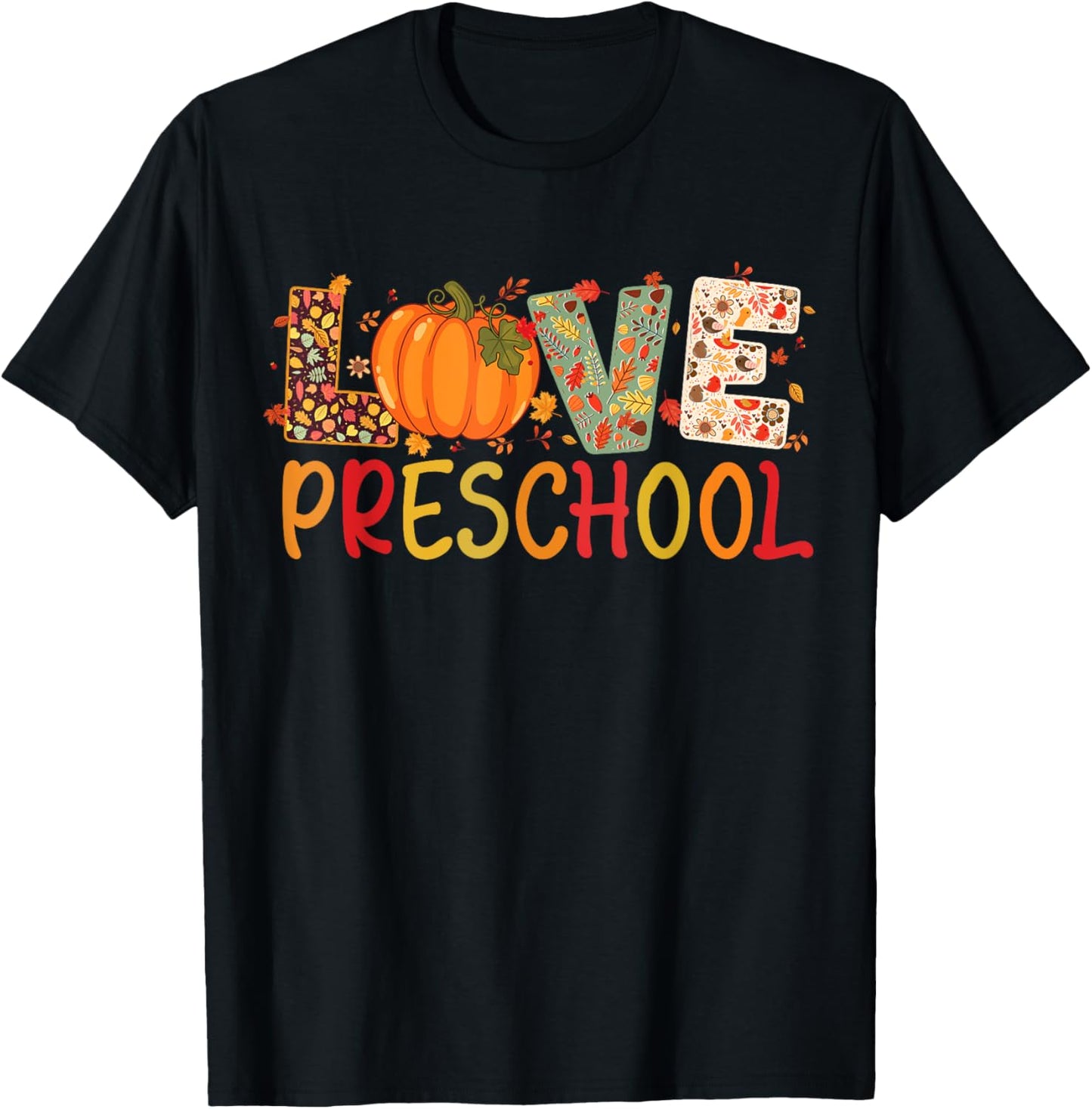 Love Preschool Happy Fall Thanksgiving Women Teacher T-Shirt - T-Shirt | Black