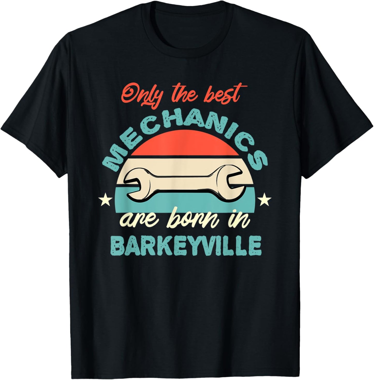 The Best Mechanics are born in Barkeyville T-Shirt - T-Shirt | Black