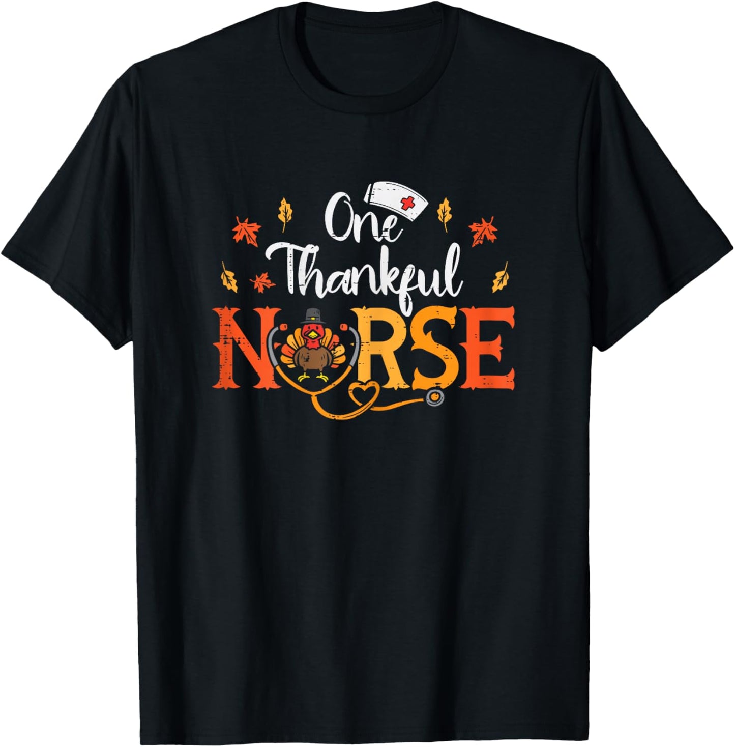 One Thankful Nurse Turkey Sthetoscope Thanksgiving Women T-Shirt - T-Shirt | Black
