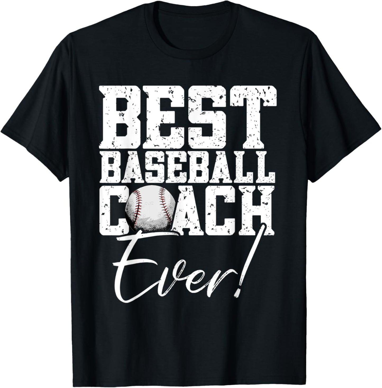Best Baseball Coach Ever- Baseball T-Shirt - T-Shirt | Black