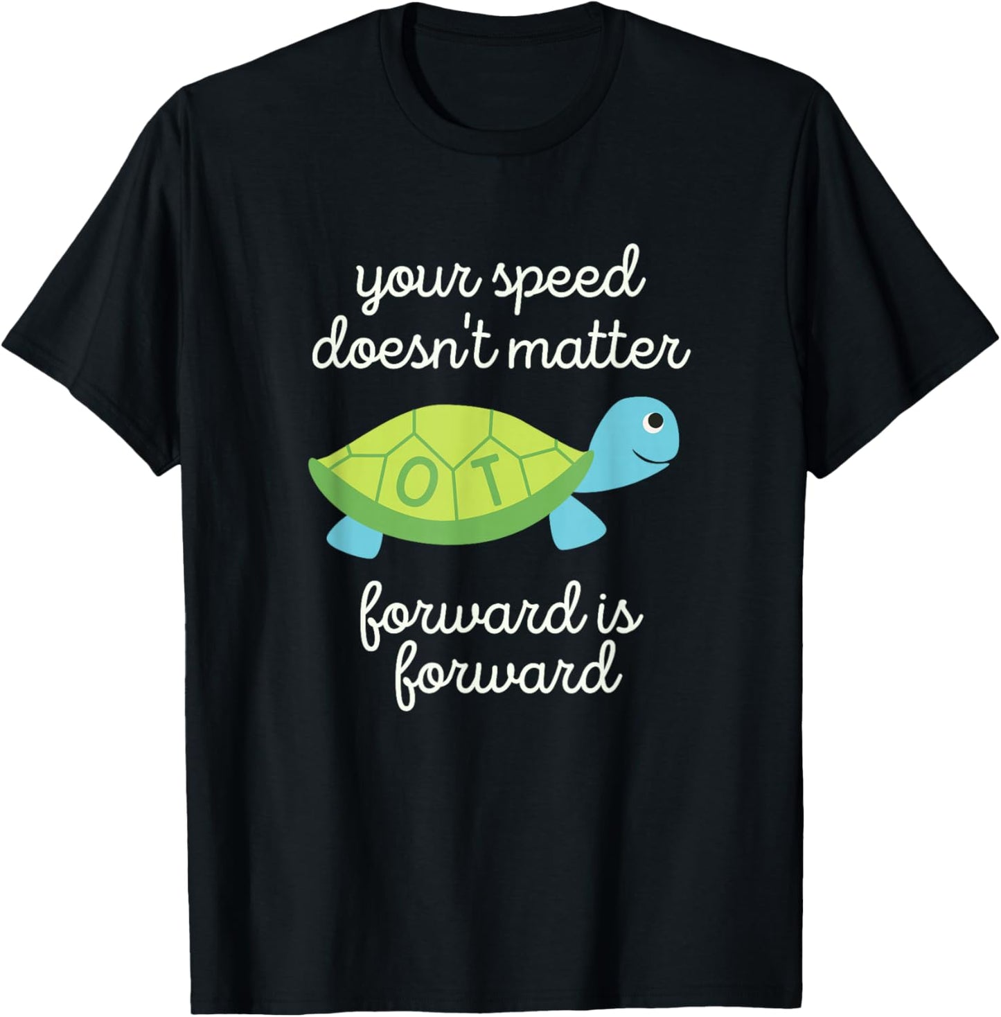 Pediatric OT Occupational Therapy April OT Month Cute Turtle T-Shirt - T-Shirt | Black